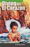 Diving for El Corazon