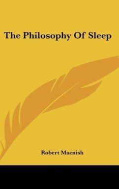 The Philosophy Of Sleep - Macnish, Robert