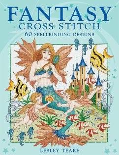 Fantasy Cross Stitch - Teare Lesley