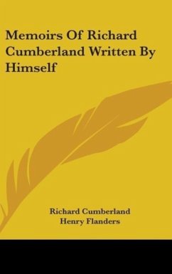 Memoirs Of Richard Cumberland Written By Himself