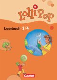 Lollipop Lesebuch - Aktuelle Ausgabe - 3./4. Schuljahr / Lollipop Lesebuch, Neubearbeitung