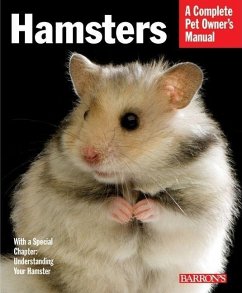 Hamsters: Everything about Selection, Care, Nutrition, and Behavior - Fritzsche, Peter