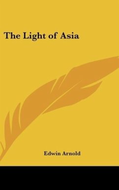 The Light of Asia The Light of Asia
