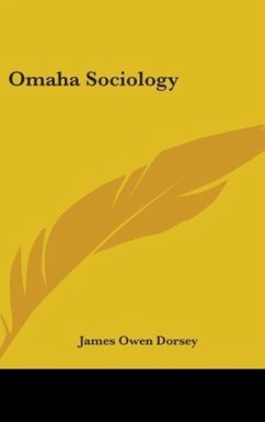 Omaha Sociology - Dorsey, James Owen