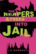 The Reapers & Freed Into Jail - Bild 1