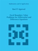 Focal Boundary Value Problems for Differential and Difference Equations