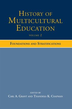 History of Multicultural Education Volume 2 - Chapman, Thandeka K. / Grant, Carl A. (eds.)