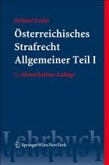 Österreichisches Strafrecht. Allgemeiner Teil I