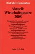 Aktuelle Wirtschaftsgesetze 2008 - Bild 1