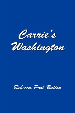 Carrie's Washington - Button, Rebecca Pool