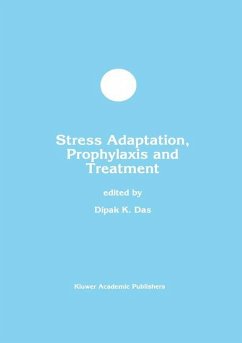 Stress Adaptation, Prophylaxis and Treatment - Das