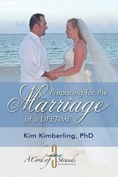 Preparing for the Marriage of a Lifetime - Kimberling, Kim