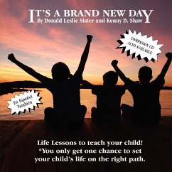 It's a Brand New Day - Slater, Donald Leslie; Shaw, Kenneth Day