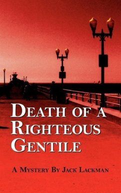 Death of a Righteous Gentile - Lackman, Jack