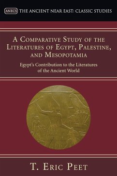A Comparative Study of the Literatures of Egypt, Palestine, and Mesopotamia