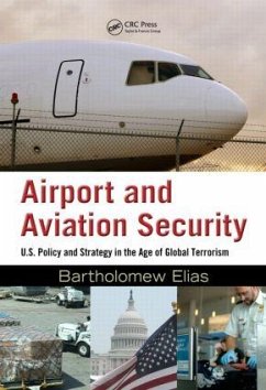 Airport and Aviation Security - Elias, Bartholomew