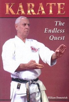 Karate: The Endless Quest - Dometrich, William