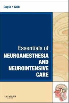 Essentials of Neuroanesthesia and Neurointensive Care - Gupta, Arun K.;Gelb, Adrian W.