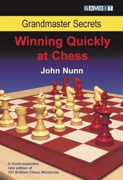 Grandmaster Secrets: Winning Quickly at Chess - Nunn, John