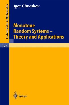 Monotone Random Systems Theory and Applications - Chueshov, Igor