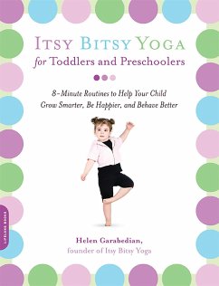 Itsy Bitsy Yoga for Toddlers and Preschoolers - Garabedian, Helen