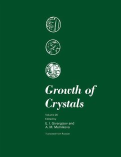 Growth of Crystals - Givargizov, E.I. / Mel'nikova, A.M. (Hgg.)