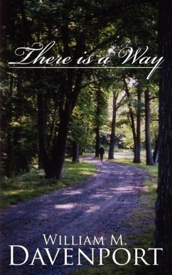 There is a Way - Davenport, William M.