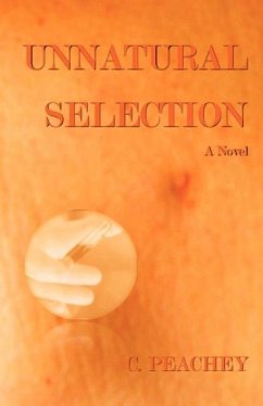 Unnatural Selection - Peachey, C.