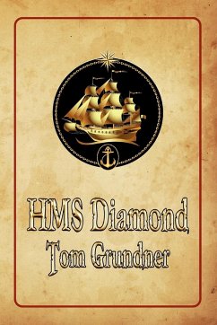 HMS Diamond - Grundner, Tom