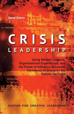 Crisis Leadership - Klann, Gene