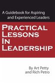 Practical Lessons in Leadership