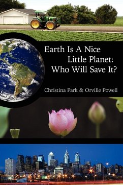 Earth Is A Nice Little Planet - Park, Christina; Powell, Orville