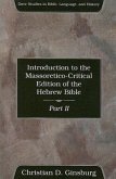 Introduction to the Massoretico-Critical Edition of the Hebrew Bible, Volume 2
