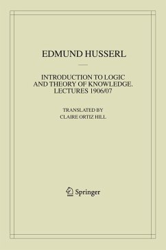 Introduction to Logic and Theory of Knowledge - Husserl, Edmund