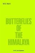 Butterflies of the Himalaya - Mani, M. S.