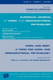 Work and Rest: A Topic for Work and Organizational Psychology