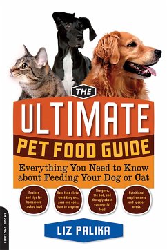 The Ultimate Pet Food Guide - Palika, Liz