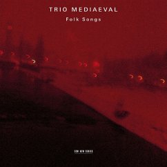 Folk Songs - Trio Mediaeval