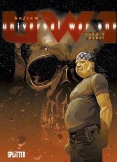 Universal War One. Band 5 - Bajram, Denis