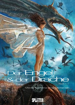 Der Engel & der Drache 01 - Und der Tod wird nur ein Versprechen sein - Téhy;Lalie