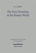 The First Christians in the Roman World - Bild 1