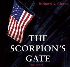 The Scorpions Gate, 6 Audio-CDs - Clarke, Richard A.