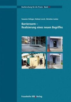 Barrierearm - Realisierung eines neuen Begriffes - Edinger, Susanne;Lerch, Helmut;Lentze, Christine