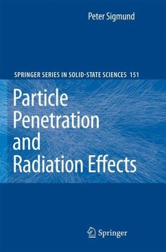 Particle Penetration and Radiation Effects - Sigmund, Peter