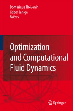 Optimization and Computational Fluid Dynamics - Thévenin, Dominique / Janiga, Gábor (eds.)
