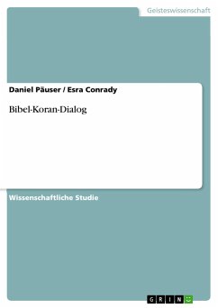 Bibel-Koran-Dialog - Conrady, Esra;Päuser, Daniel
