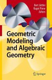 Geometric Modeling and Algebraic Geometry