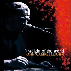 Weight Of The World - Campbelljohn,John
