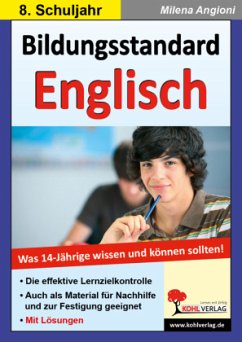 Bildungsstandard Englisch - Was 14-jährige wissen und können sollten - Angioni, Milena