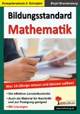 Bildungsstandard Mathematik - Was 14-jährige wissen und können sollten!